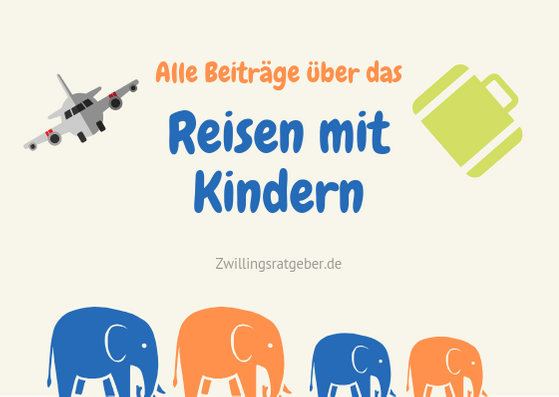 Reisen mit Kindern